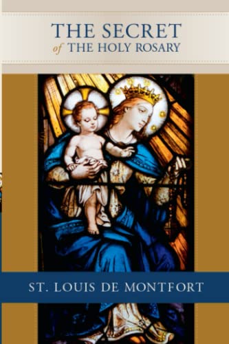The Secret of the Holy Rosary