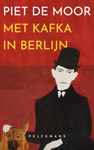 Met Kafka in Berlijn von Pelckmans