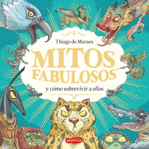 Mitos fabulosos y cómo sobrevivir a ellos von HarperKids