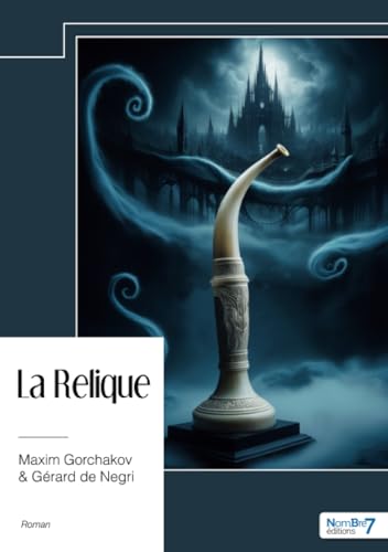 La Relique von Nombre7