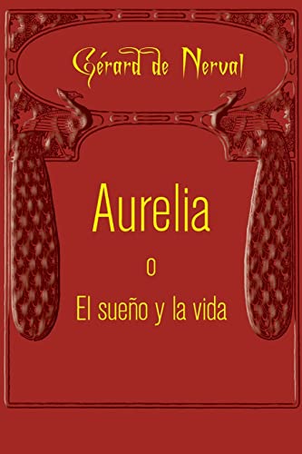 Aurelia o El sueño y la vida