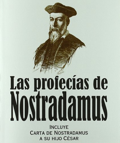 PROFECIAS DE NOSTRADAMUS: Versión completa y bilingüe. Incluye carta de Nostradamus a su hijo César. (Tabla de Esmeralda) von Editorial Edaf, S.L.