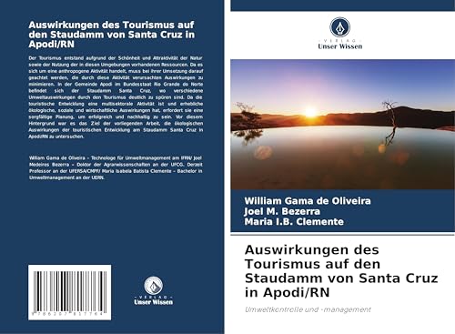 Auswirkungen des Tourismus auf den Staudamm von Santa Cruz in Apodi/RN: Umweltkontrolle und -management von Verlag Unser Wissen