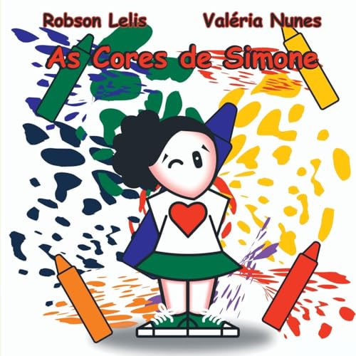 As Cores De Simone As Cores De Simone von Clube de Autores