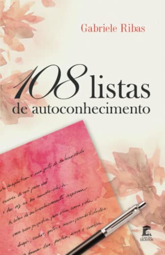 108 listas de autoconhecimento: escrita terapêutica através de listas
