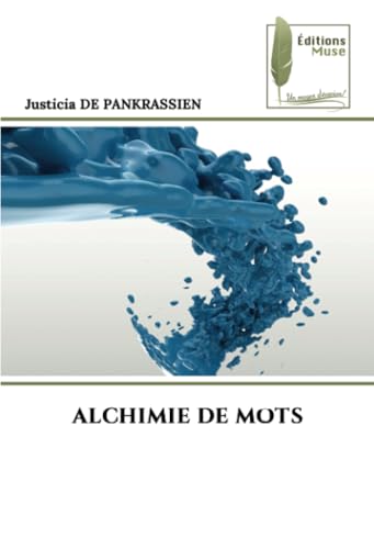 ALCHIMIE DE MOTS von Éditions Muse