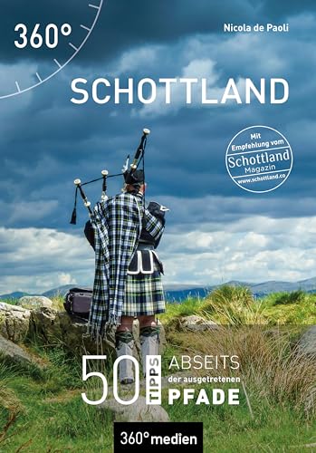 Schottland: 50 Tipps abseits der ausgetretenen Pfade