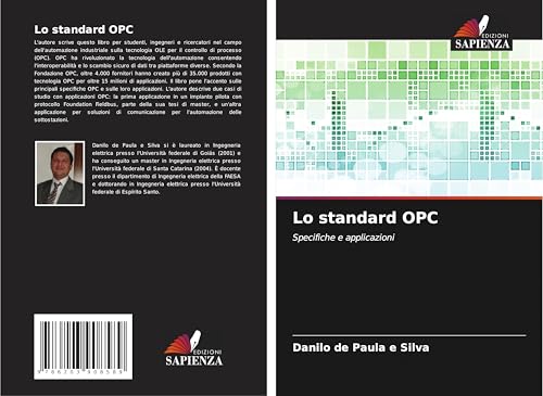 Lo standard OPC: Specifiche e applicazioni von Edizioni Sapienza