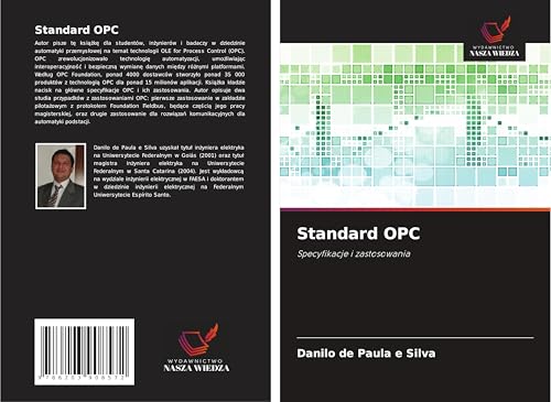 Standard OPC: Specyfikacje i zastosowania von Wydawnictwo Nasza Wiedza