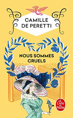 Nous Sommes Cruels von Le Livre de Poche