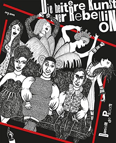 Die heitere Kunst der Rebellion: Graphic Novel