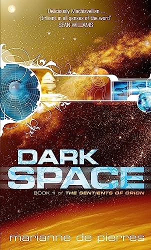 Dark Space: The Sentients of Orion Book One von Orbit