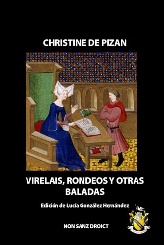Virelais, Rondeos y Otras Baladas von Independently published
