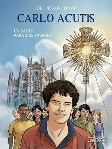 Carlo Acutis: Un santo para los jóvenes von Editorial Ivat SL