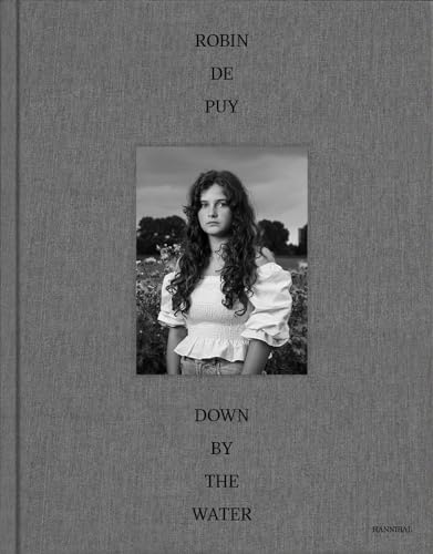 Robin De Puy, Down By The Water von Hannibal Books
