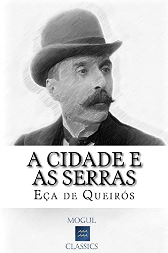 A Cidade e as Serras A Cidade e as Serras