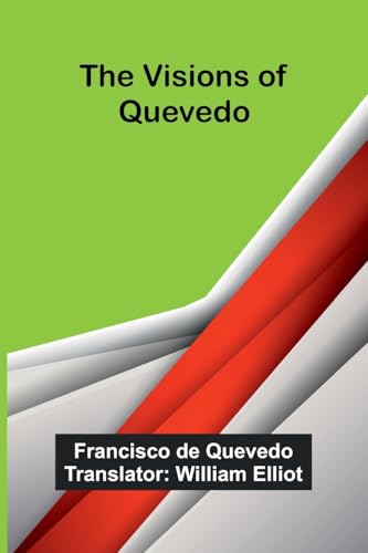 The Visions of Quevedo von Alpha Edition