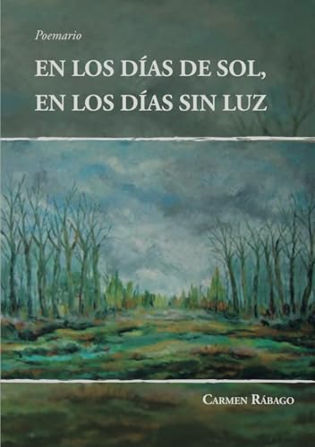 En los días de sol, en los días sin luz von Kit-book Servicios Editoriales, S.C.P.