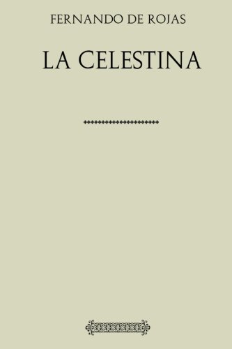 Colección Fernando de Rojas. La Celestina