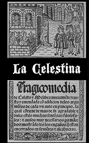 La Celestina (versión dual en castellano antiguo y moderno)