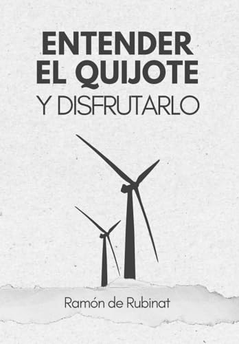 Entender el Quijote y disfrutarlo von Independently published