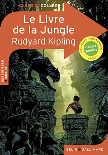 Le livre de la jungle de Rudyard Kipling von BELIN EDUCATION