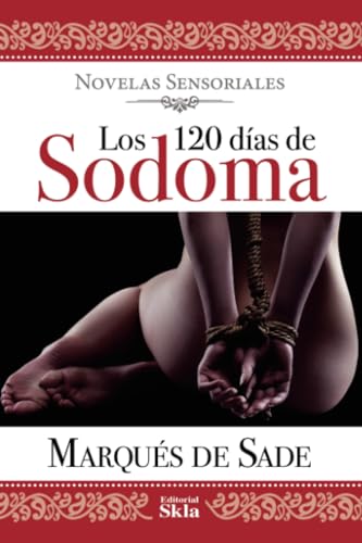 Los 120 días de Sodoma von Editorial SKLA