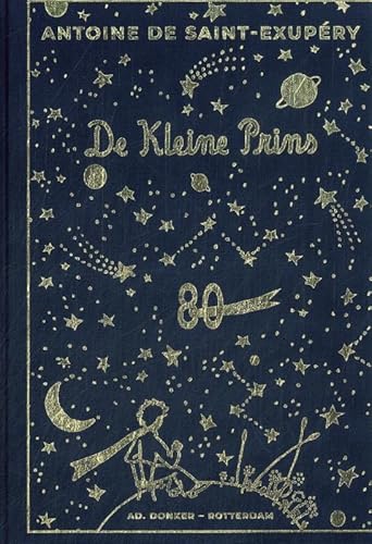 De kleine prins: gouden editie von Ad. Donker - Rotterdam