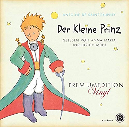 Der Kleine Prinz. Vinyl-Ausgabe: Originalübersetzung