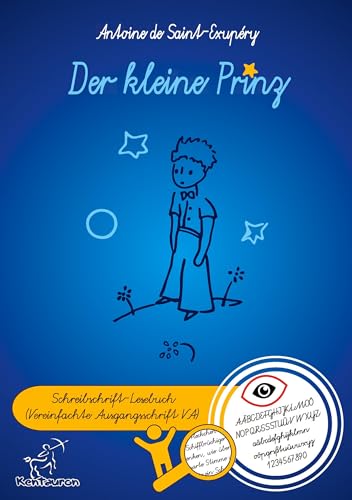 Der kleine Prinz: Schreibschrift-Lesebuch (Vereinfachte Ausgangsschrift VA)