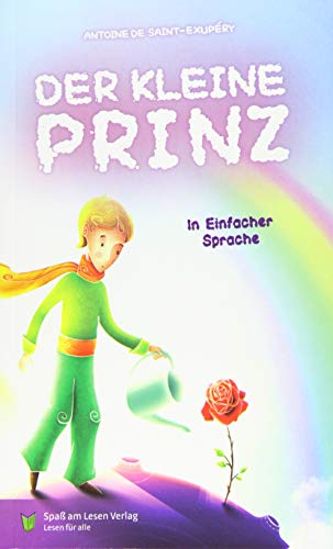 Der kleine Prinz: in Einfacher Sprache