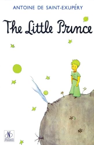 The Little Prince The Little Prince von Neelkanth Prakashan