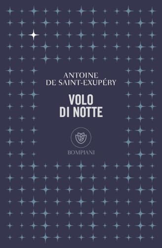 Volo di notte (Tascabili Narrativa) von Bompiani