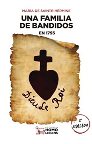Una familia de bandidos en 1793 von Homo Legens