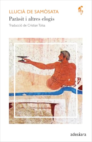 Paràsit i altres elogis (Aetas, Band 45) von ADESIARA EDITORIAL