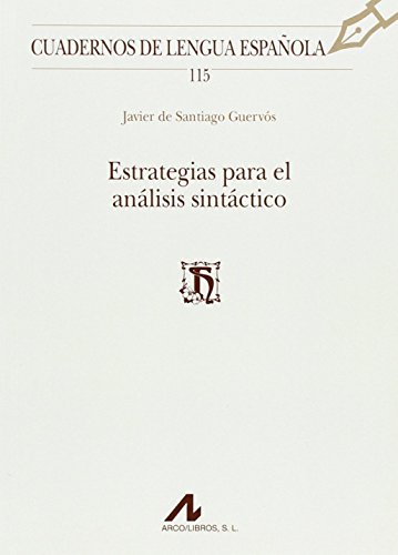 Estrategias para el análisis sintáctico (Cuadernos de Lengua Española, Band 115) von Edinumen