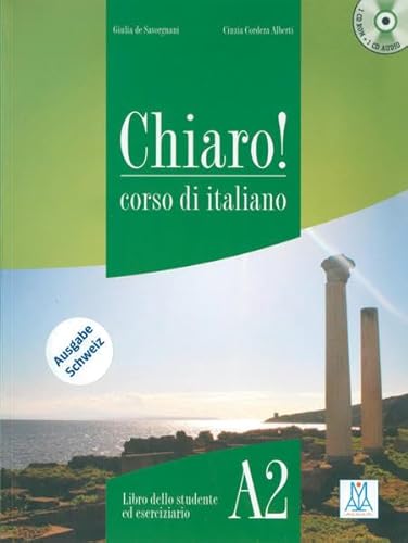 Chiaro! A2, einsprachige Ausgabe: corso di italiano / Kurs- und Arbeitsbuch mit CD-ROM, Audio-CD und Lösungsheft (Chiaro! – Nuova edizione)