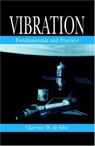 Vibration: Fundamentals and Practice