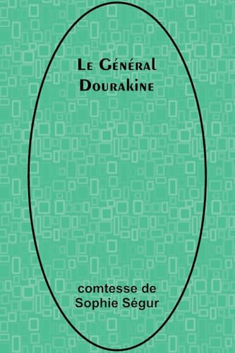 Le Général Dourakine von Alpha Edition