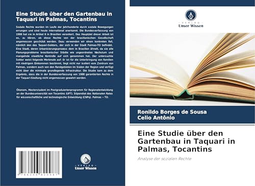 Eine Studie über den Gartenbau in Taquari in Palmas, Tocantins: Analyse der sozialen Rechte von Verlag Unser Wissen