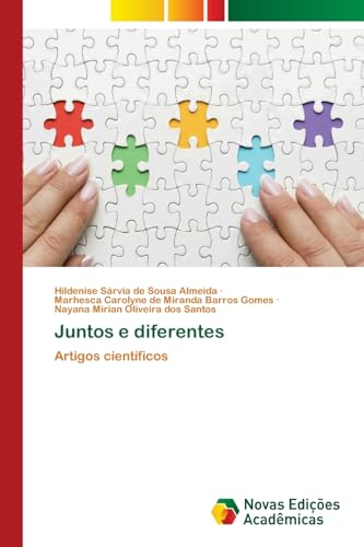 Juntos e diferentes: Artigos científicos von Novas Edições Acadêmicas
