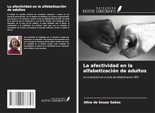 La afectividad en la alfabetización de adultos: La motivación en el aula de alfabetización PEIS