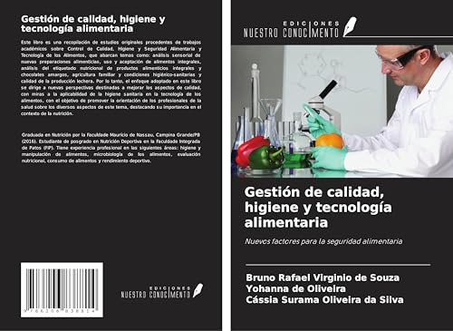 Gestión de calidad, higiene y tecnología alimentaria: Nuevos factores para la seguridad alimentaria von Ediciones Nuestro Conocimiento