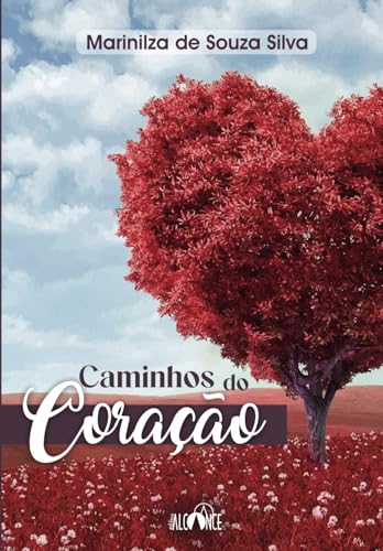 Caminhos do coração von Editora Alcance