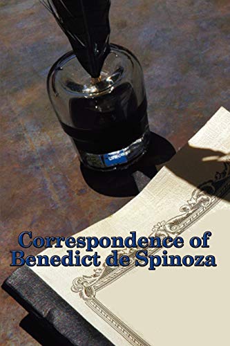 Correspondence of Benedict de Spinoza von A & D Publishing