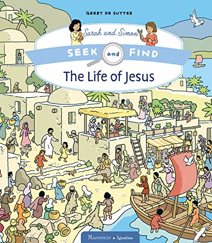 The Life of Jesus: Volume 1 (Seek and Find Sara and Simon)