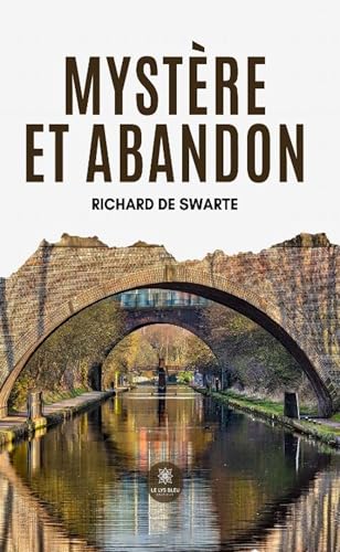 Mystère et abandon von LE LYS BLEU EDITIONS SAS