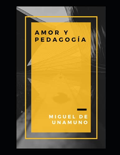 Amor y pedagogía von Independently published