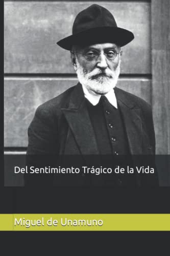 Del Sentimiento Trágico de la Vida