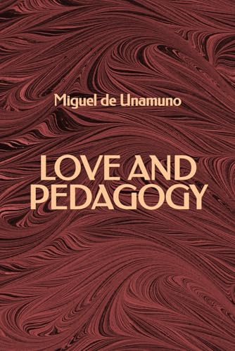 Love and Pedagogy Love and Pedagogy